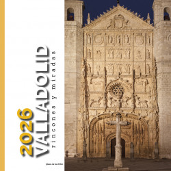 Calendario VALLADOLID. Rincones y miradas 2026
